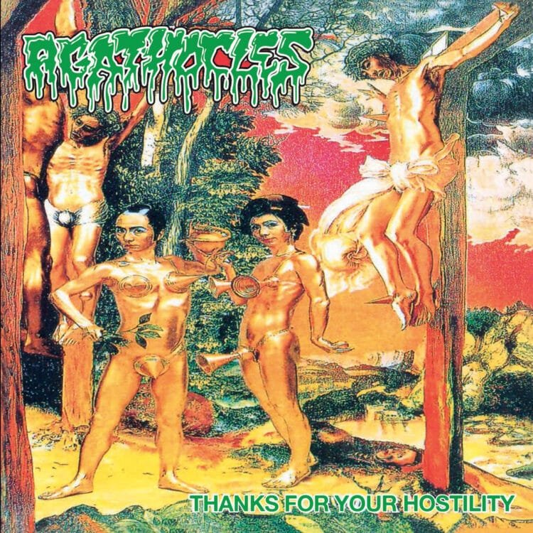 Thanks For Your Hostility – AGATHOCLES