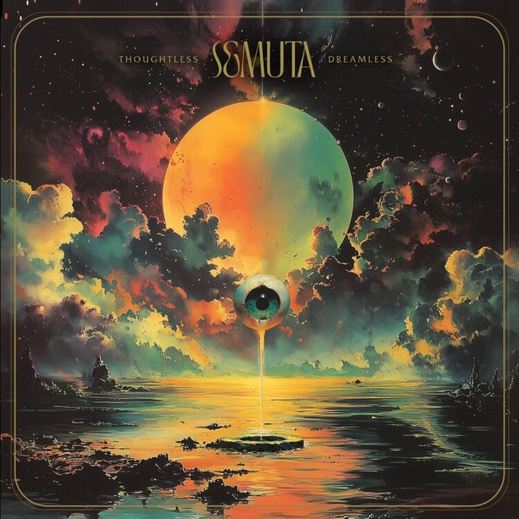 Thoughtless/Dreamless – Semuta