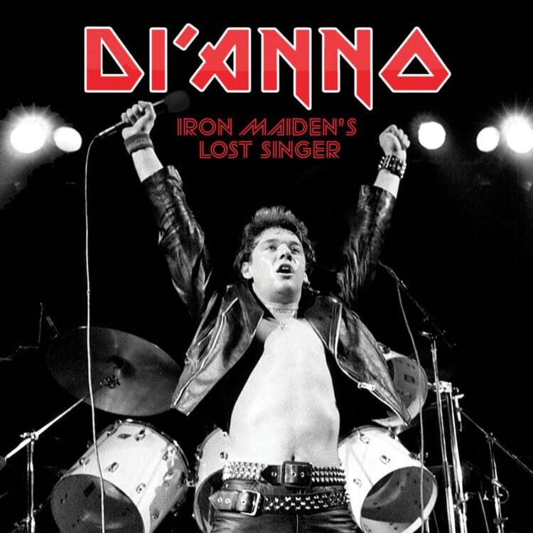 Di’Anno: Iron Maiden’s Lost Singer