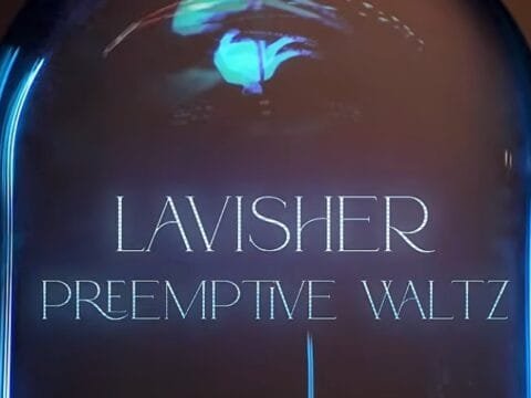 Preemptive Waltz – Lavisher
